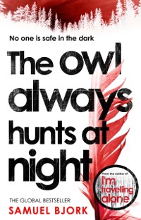 Cover Owl Always Hunts at Night