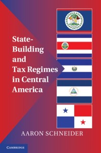 Cover State-Building and Tax Regimes in Central America