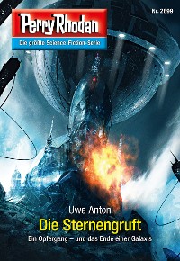 Cover Perry Rhodan 2899: Die Sternengruft