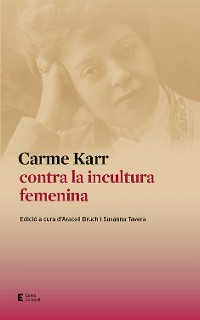 Cover Carme Karr contra la incultura femenina