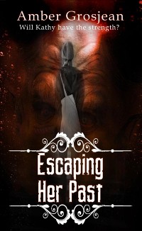 Cover Escaping Her Past