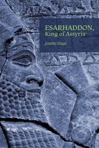 Cover Esarhaddon, King of Assyria