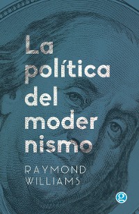 Cover La política del modernismo