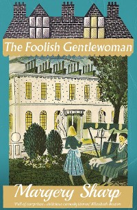 Cover The Foolish Gentlewoman