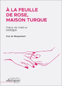 Cover À la feuille de rose, maison turque