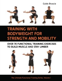 Cover Training With Bodyweight for Strength and Mobility