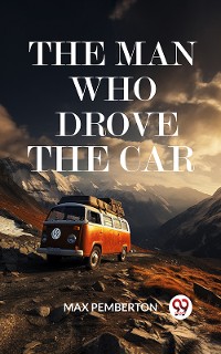 Cover The Man Who Drove The Car