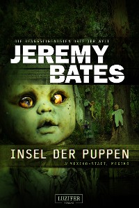 Cover INSEL DER PUPPEN (Die beängstigendsten Orte der Welt 4)