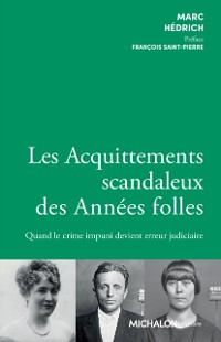 Cover Les Acquittements scandaleux des Annees folles