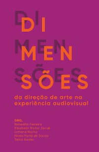 Cover Dimensões da Direção de Arte na Experiência Audiovisual 