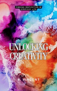 Cover Unlocking Creativity