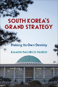 Cover South Korea's Grand Strategy