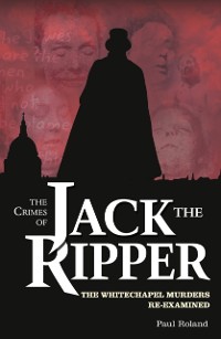 Cover Crimes of Jack the Ripper
