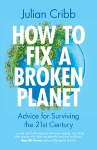 Cover How to Fix a Broken Planet