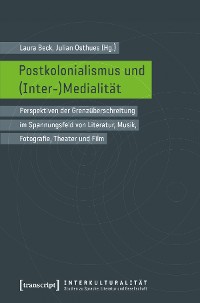 Cover Postkolonialismus und (Inter-)Medialität