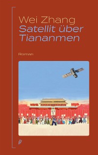 Cover Satellit über Tiananmen