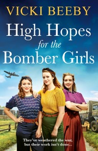 Cover High Hopes for the Bomber Girls