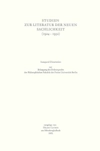 Cover Studien zur Literatur der Neuen Sachlichkeit (1924–1932)