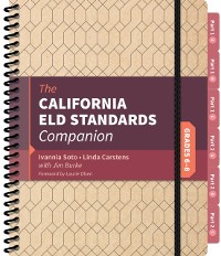 Cover The California ELD Standards Companion, Grades 6-8 : Grades 6-8