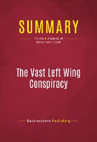 Cover Summary: The Vast Left Wing Conspiracy