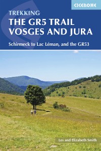 Cover The GR5 Trail - Vosges and Jura