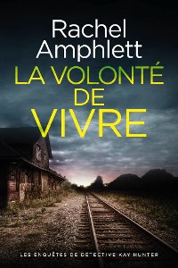 Cover La volonté de vivre