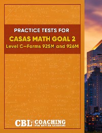 Cover Practice Tests for CASAS Math GOAL 2  Level C, Forms 925M and 926M