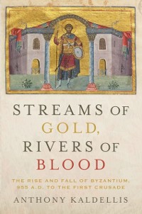 Cover Streams of Gold, Rivers of Blood