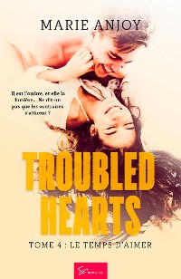 Cover Troubled Hearts - Tome 4