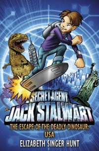Cover Jack Stalwart: The Escape of the Deadly Dinosaur