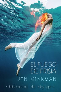 Cover El Fuego de Frisia