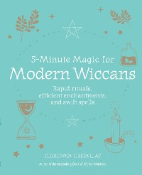 Cover 5-Minute Magic for Modern Wiccans