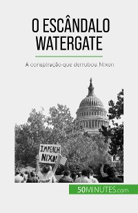 Cover O escândalo Watergate