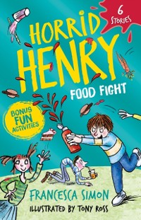 Cover Horrid Henry: Food Fight