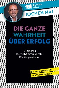 Cover Die ganze Wahrheit über Erfolg