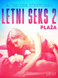 Cover Letni seks 2: Plaża - opowiadanie erotyczne