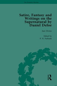 Cover Satire, Fantasy and Writings on the Supernatural by Daniel Defoe, Part I Vol 2