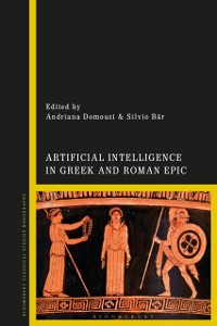 Cover Artificial Intelligence in Greek and Roman Epic