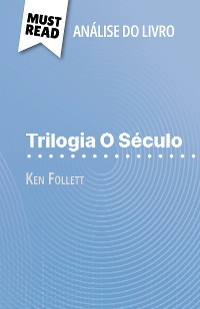 Cover Trilogia O Século de Ken Follett (Análise do livro)