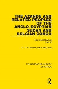 Cover Azande and Related Peoples of the Anglo-Egyptian Sudan and Belgian Congo