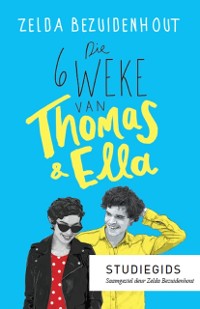 Cover Studiegids: Die ses weke van Thomas en Ella