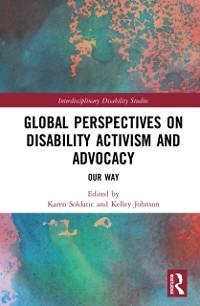 Cover Global Perspectives on Disability Activism and Advocacy