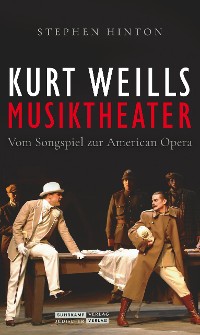 Cover Kurt Weills Musiktheater