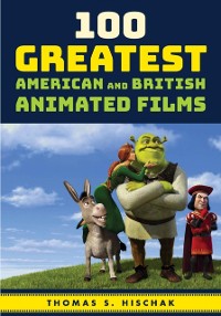 Cover 100 Greatest American and British Animated Films