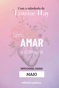 Cover Ensinamentos de Louise Hay para Maio