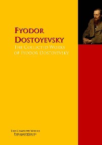 Cover The Collected Works of Fyodor Dostoyevsky