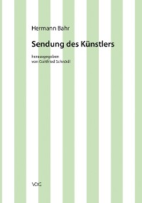 Cover Hermann Bahr / Sendung des Künstlers
