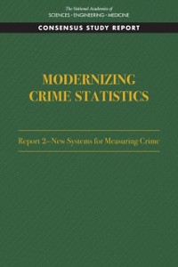 Cover Modernizing Crime Statistics: Report 2
