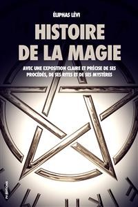 Cover Histoire de la magie (Édition Intégrale : 7 livres)