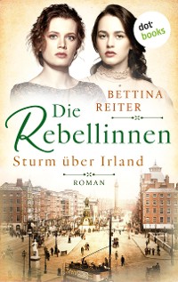 Cover Die Rebellinnen - Sturm über Irland